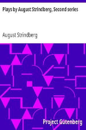 [Gutenberg 14347] • Plays by August Strindberg, Second series